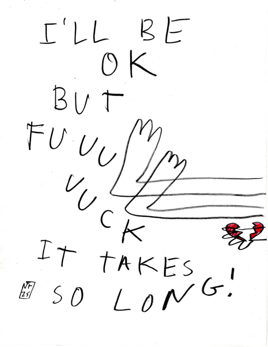 I'LL BE OK