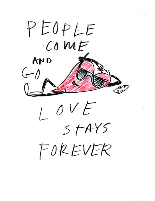 PEOPLE COME AND GO