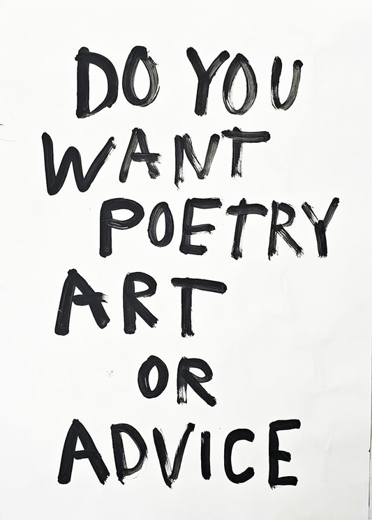 ART POETRY ADVICE